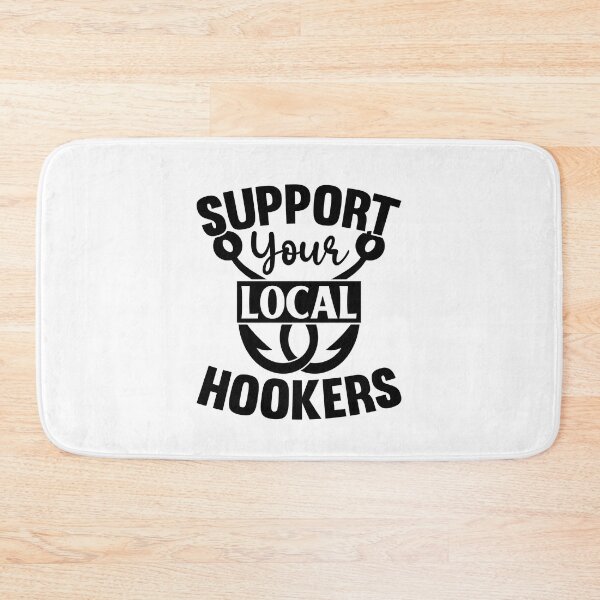 Item preview, Support Your Local Hooker designed and sold by Big Twelve.