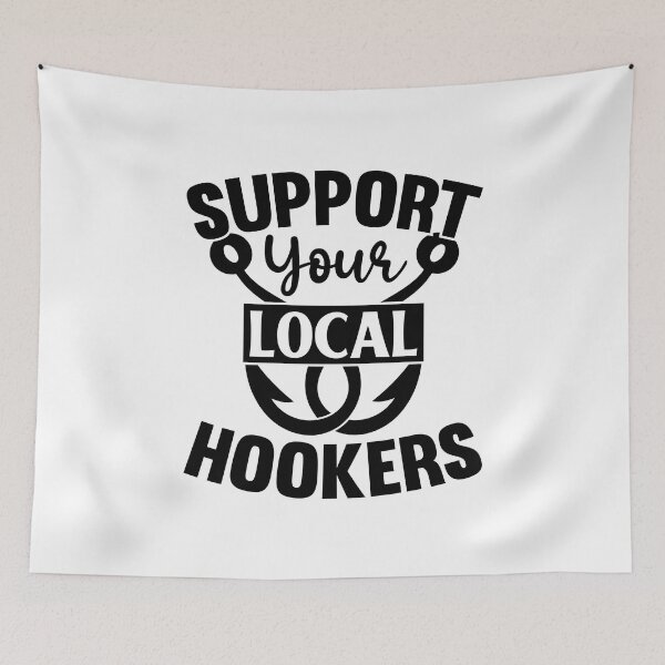 Item preview, Support Your Local Hooker designed and sold by Big Twelve.