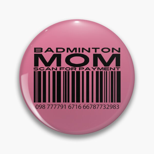 Item preview, Badminton Mom Scan For Payment | Badminton Mommy | Badminton | Barcode (White Lettering Available) designed and sold by Wavecrest Wearables.