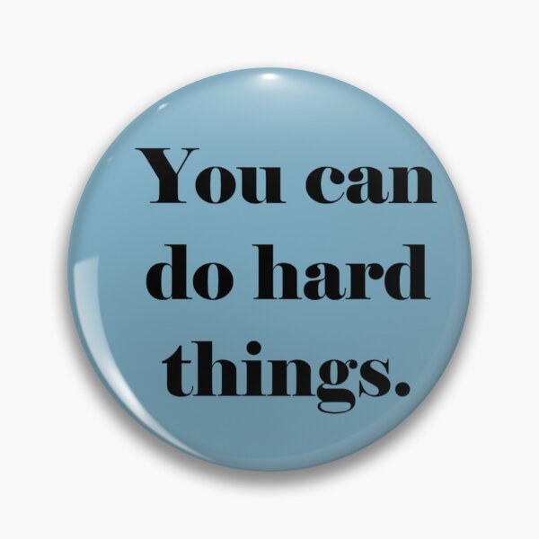 Item preview, You Can Do Hard Things designed and sold by Rawestcott.