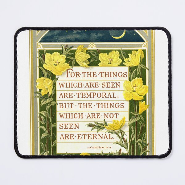Item preview, The Things Which are Not Seen are Eternal. 2 Corinthians 4:18 designed and sold by Pictures With A Message.