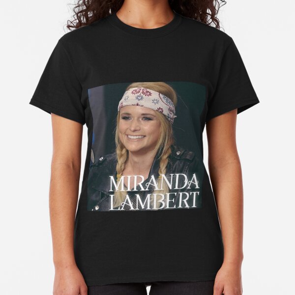 Miranda Lambert T-Shirts | Redbubble