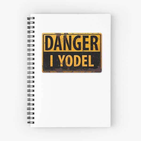 Item preview, Funny DANGER, I Yodel - Warning Metal Rust Sign - yodelling designed and sold by 26-Characters.