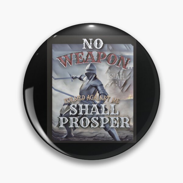 Item preview, No Weapon Formed Against Me Will Prosper designed and sold by Flirt-Teez.