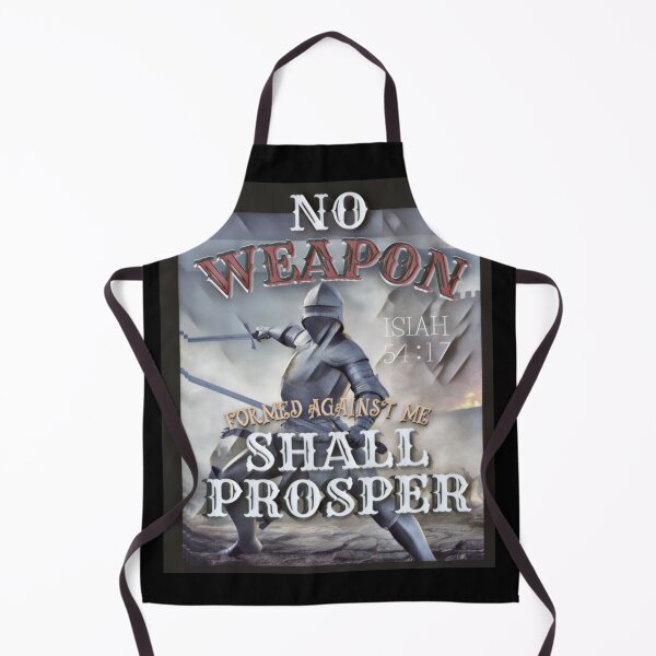 Item preview, No Weapon Formed Against Me Will Prosper designed and sold by Flirt-Teez.