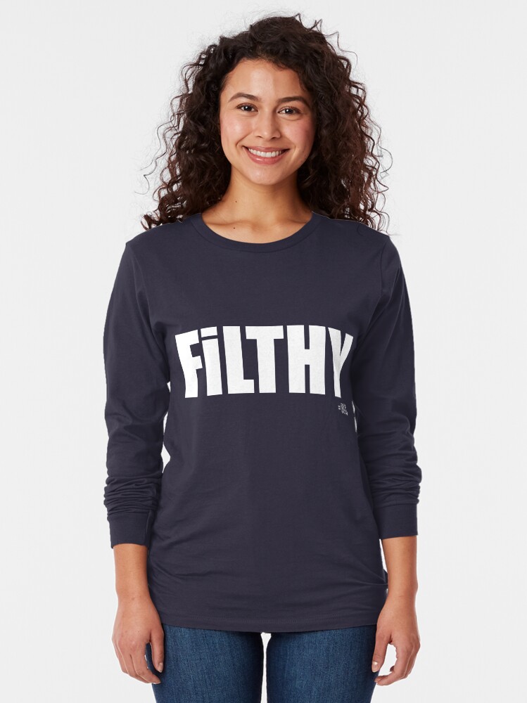 Thumbnail 2 of 5, Long Sleeve T-Shirt, FILTHY tee & hoodie designed and sold by MAGDALENE CARMEN.