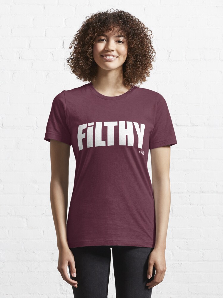 Alternate view of FILTHY tee & hoodie Essential T-Shirt