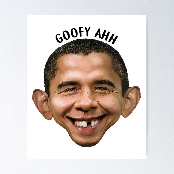 Goofy Ahh, Obamus Trinomus Poster for Sale by FakihShop