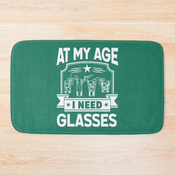 Item preview, At my Age i need Glasses older wiser cocktail designed and sold by BentleyHall.
