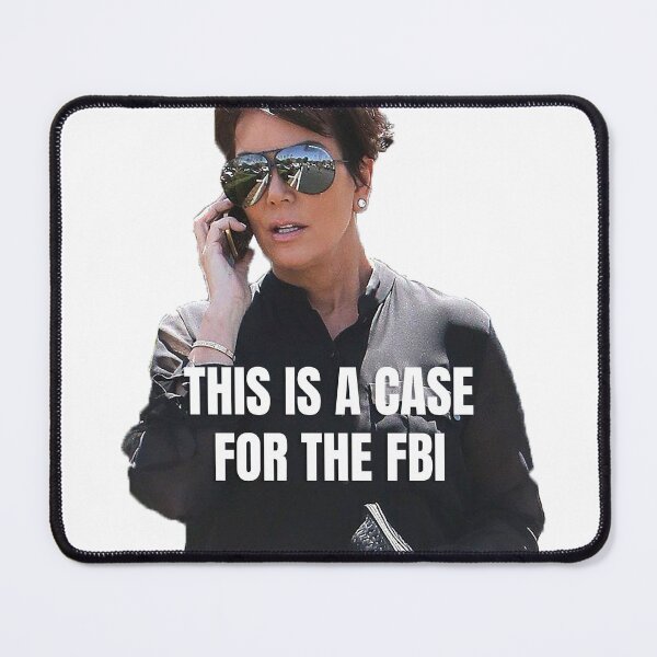 Item preview, Kris Jenner FBI designed and sold by ematzzz.