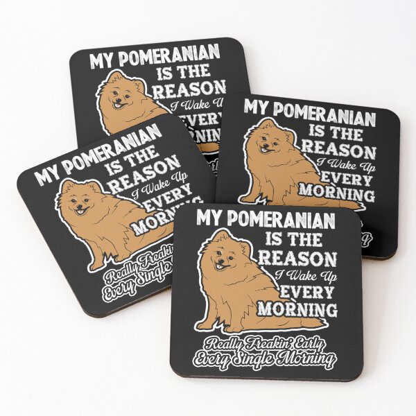 Item preview, My Pomeranian - The Reason I Wake Up Early designed and sold by UnknownArtistt.