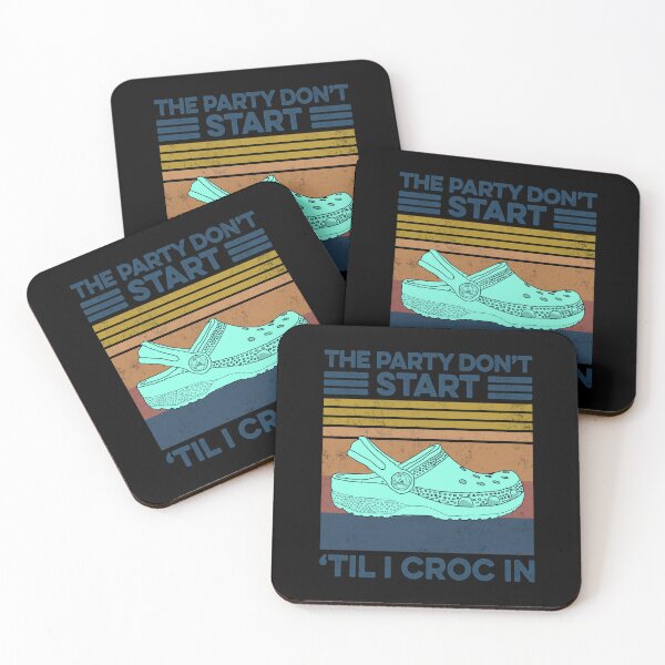 Item preview, The Party Don't Start 'Til I Croc In Retro Style designed and sold by CarmeYoung.