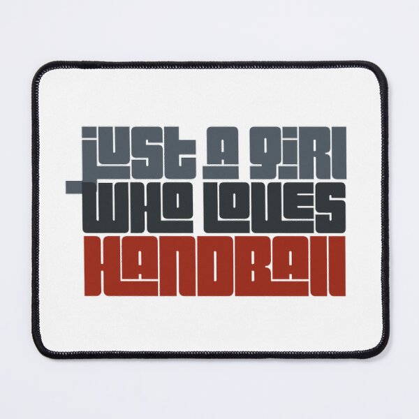 Item preview, Just a Girl Who Loves Handball designed and sold by Hammy97.