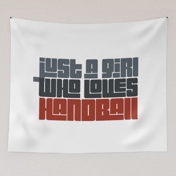 Item preview, Just a Girl Who Loves Handball designed and sold by Hammy97.