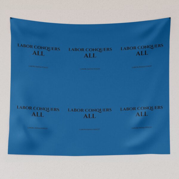 Item preview, Labor Conquers All designed and sold by CornerStone57.