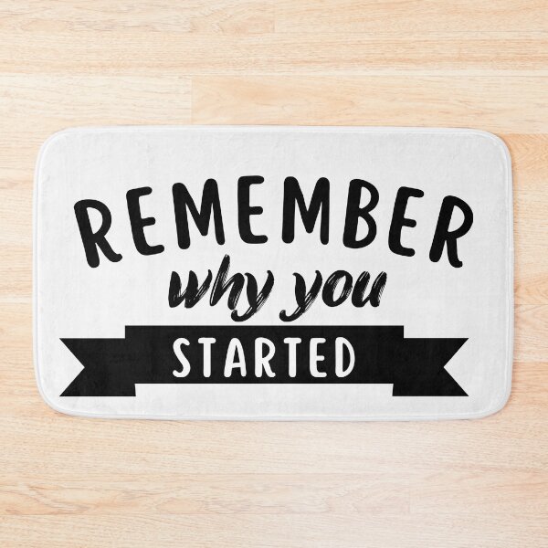 Item preview, Remember why you started designed and sold by CreacionsMeraki.