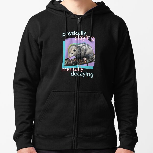 Item preview, Physically Slaying Mentally Decaying designed and sold by Liberty Loom  Designs.