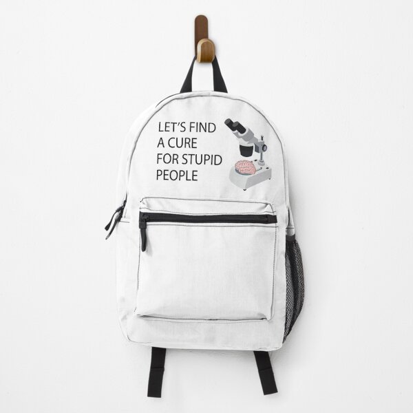 Item preview, let's find a cure for stupid people, A cure For Stupid People designed and sold by AliH72.