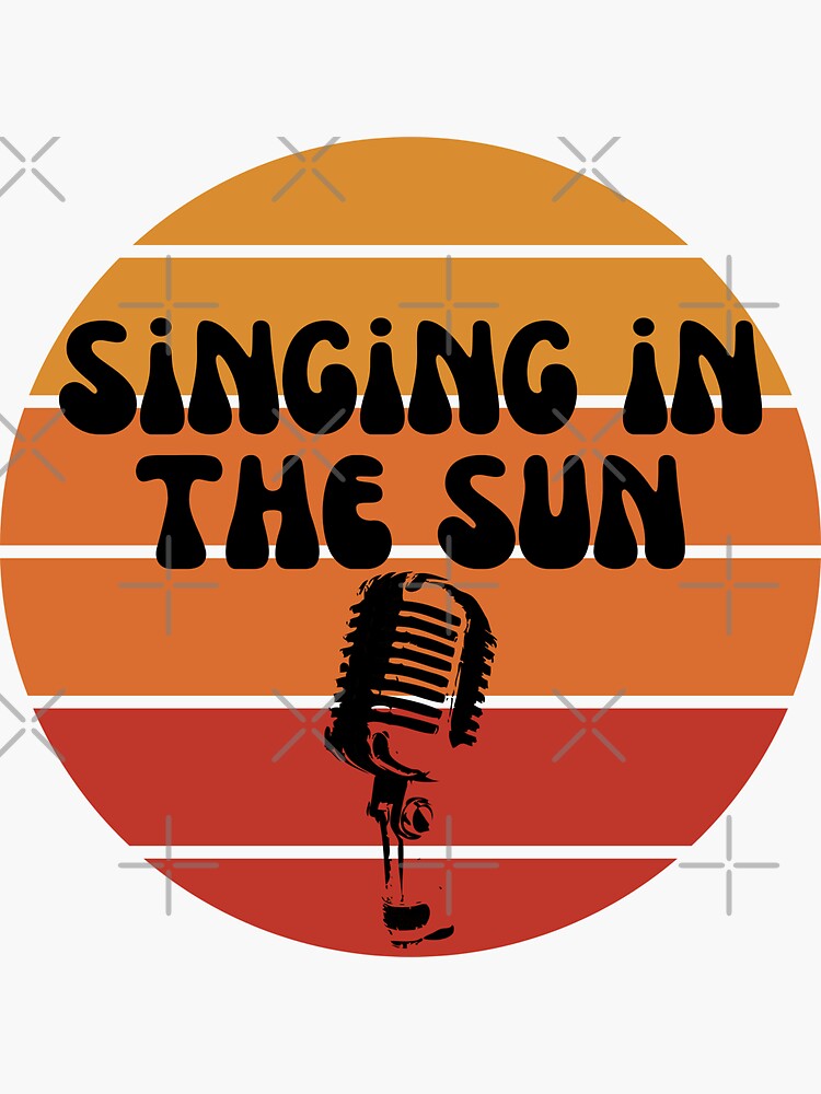 "Singing in the sun" Sticker for Sale by SofDesigns Redbubble