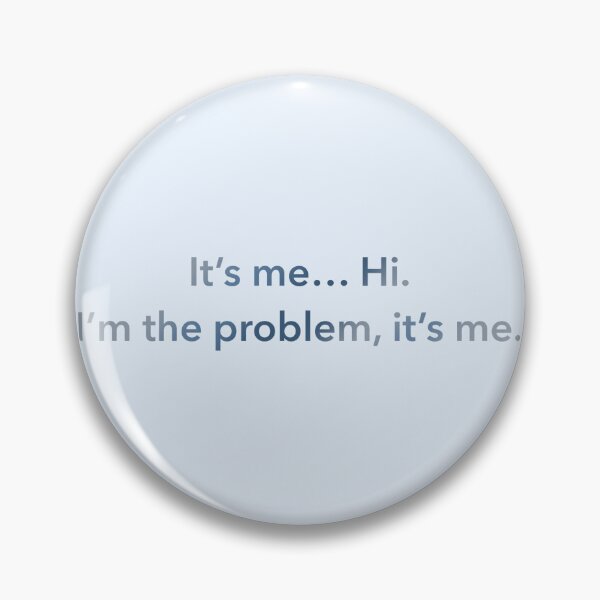 Item preview, It’s me… Hi. I’m the problem it’s me Midnights  designed and sold by brookiecookie37.