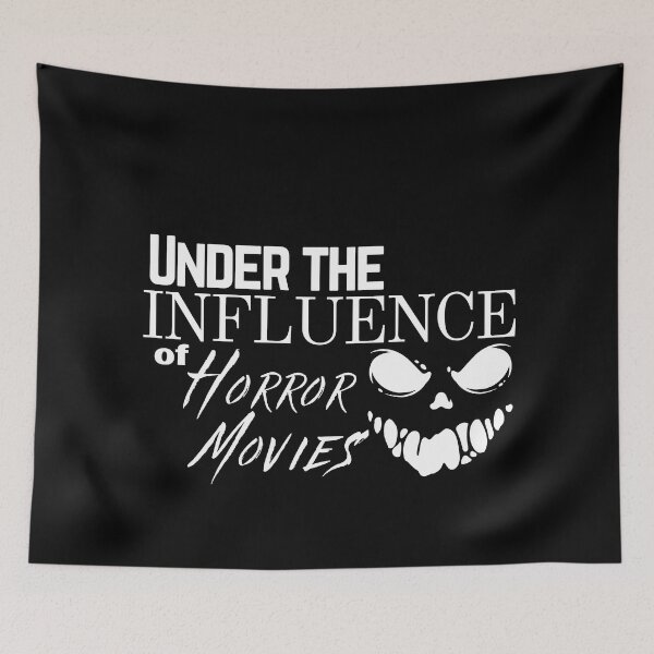 Item preview, Under the Influence of Horror Movies designed and sold by It's On Backwards.