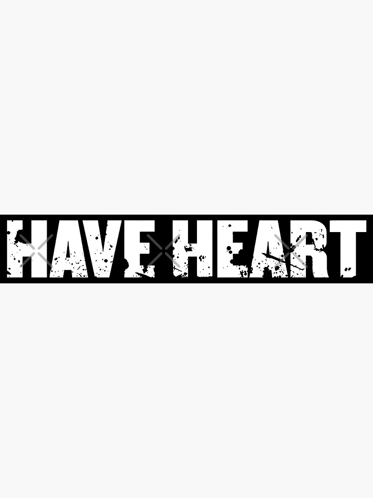 Have Heart