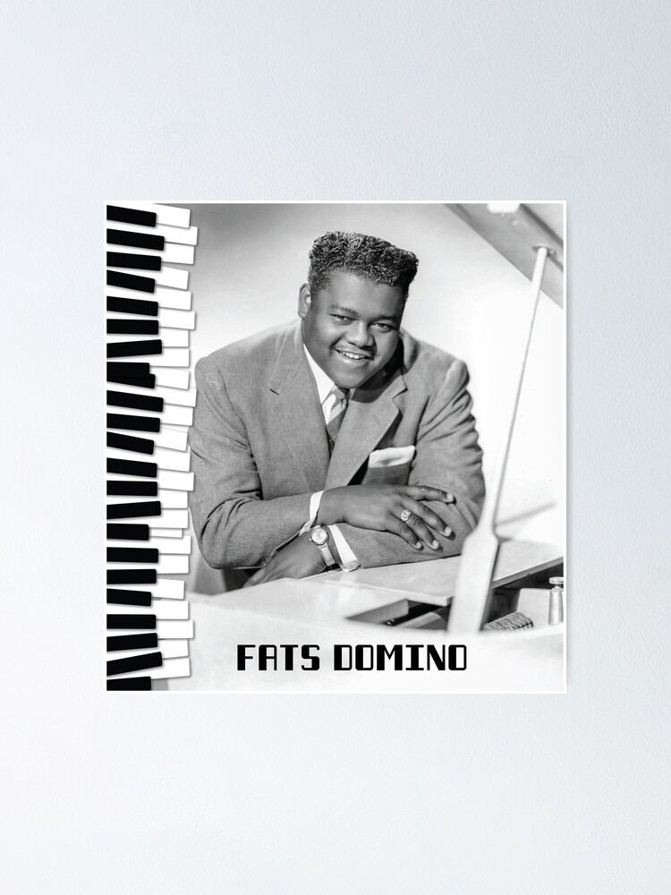 “Fats Domino” Poster for Sale by Jools-57 | Redbubble