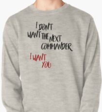 I Want You Pullover