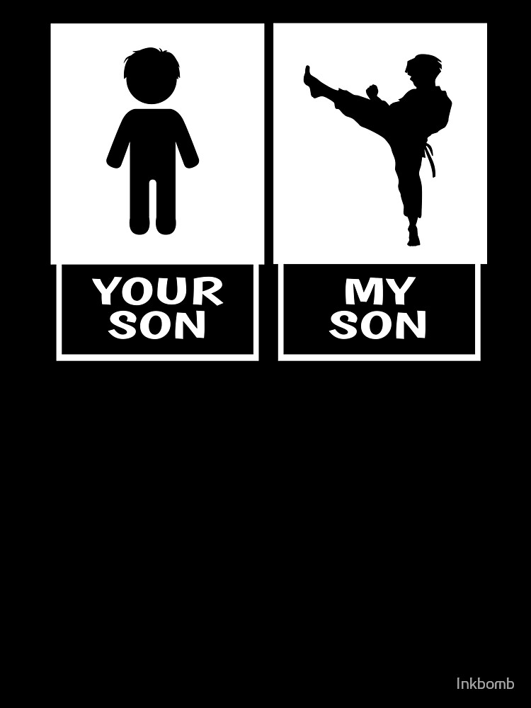 Karate Mom Or Dad T-Shirt Your Son, My Son Karate Mom Or Dad T-Shirt Your Son, My Son