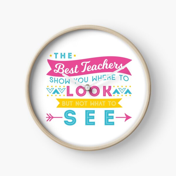The Best Teachers... Clock