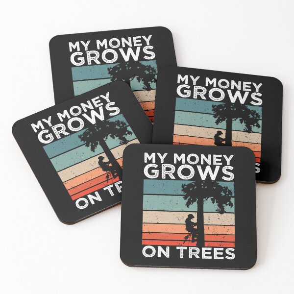 Item preview, My Money Grows On Trees Funny Arborist Tree Climbing designed and sold by Earthshaker-art.