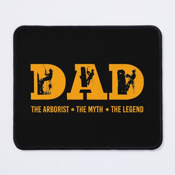 Item preview, The Arborist The Myth The Legend Funny Dad Fathers Day designed and sold by Earthshaker-art.