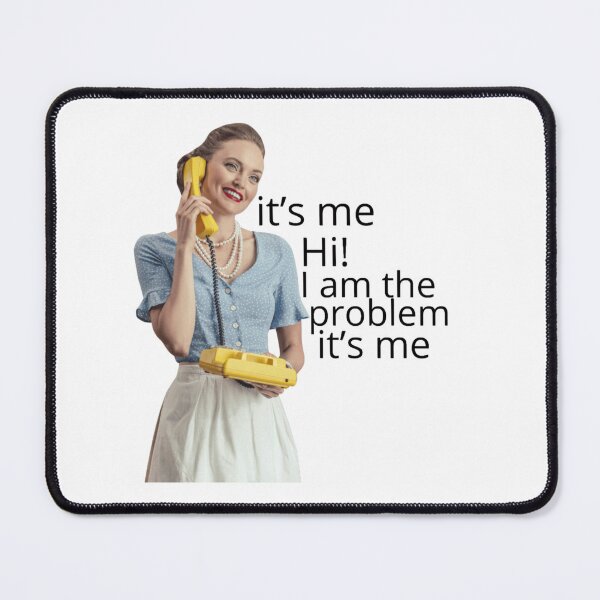 Item preview, It’s me Hi i am the problem it’s me | Taylor Swift| Anti-hero| meme designed and sold by Lavannya.