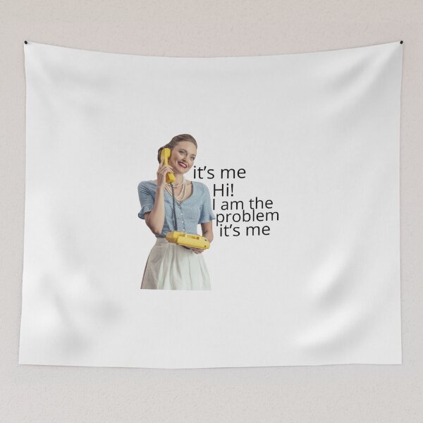 Item preview, It’s me Hi i am the problem it’s me | Taylor Swift| Anti-hero| meme designed and sold by Lavannya.