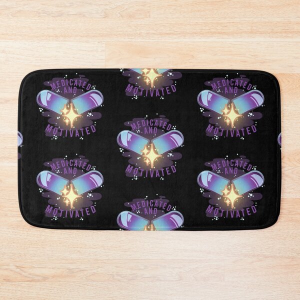 Item preview, Medicated and Motivated designed and sold by TOKARO.