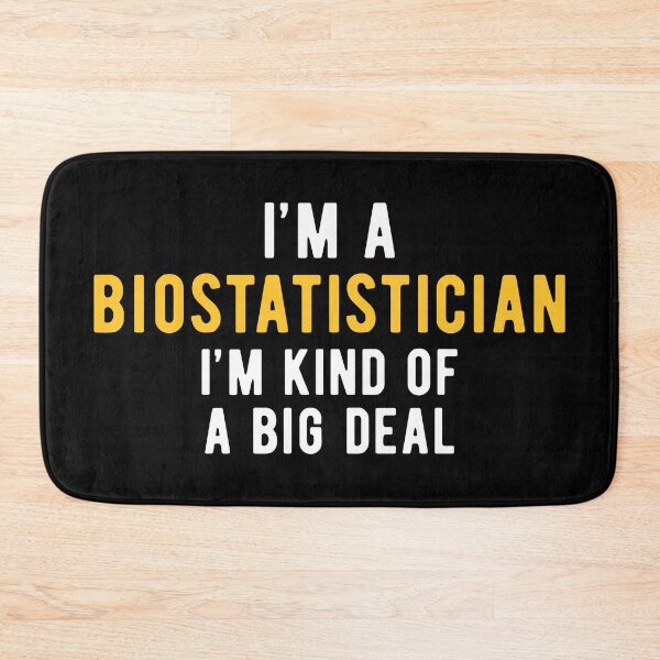 Item preview, Biostatistician Biostatistics Important designed and sold by NestaReign.