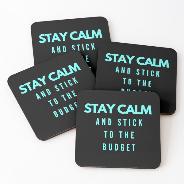 Item preview, Stay calm and stick to the budget (blue, black) designed and sold by zav2001.