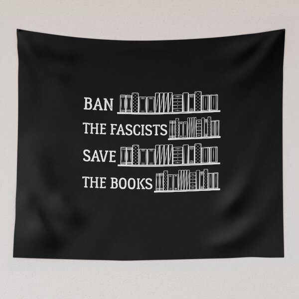 Item preview, Ban the fascists save the books - Bookworms designed and sold by Raiko-art.