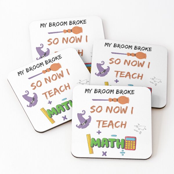 Item preview, My Broom Broke So Now I Teach Math designed and sold by fcbysree.