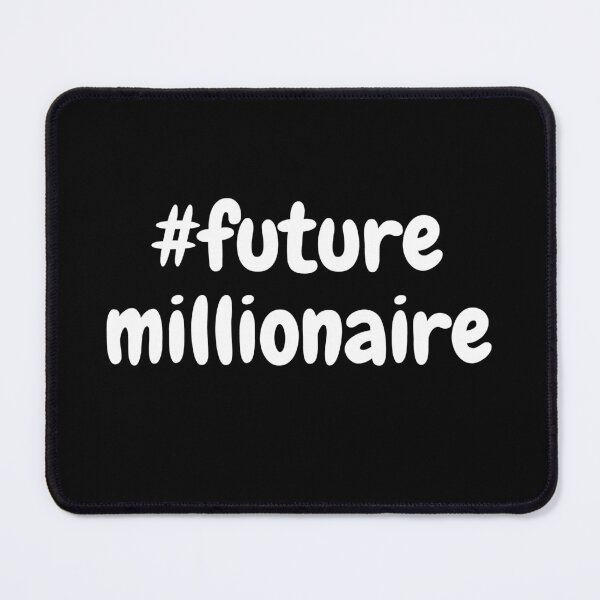 Item preview, #future millionaire (black) designed and sold by zav2001.