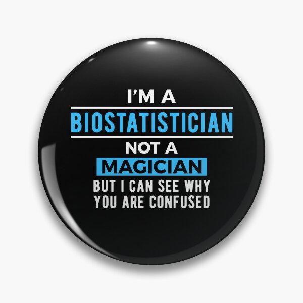 Item preview, Biostatistician Biostatistics Joke designed and sold by NestaReign.