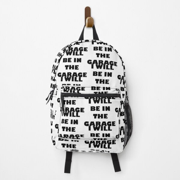 Item preview, I WILL BE IN THE GARAGE designed and sold by DomGDesign.