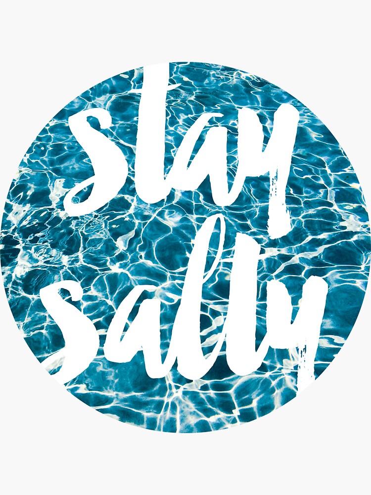 Stay Salty by wakeupstoked