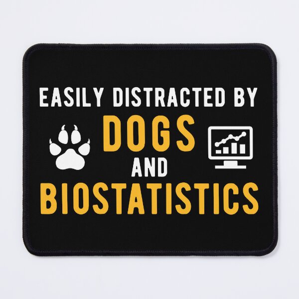 Item preview, Dog Lover Biostatistician Biostatistics designed and sold by NestaReign.