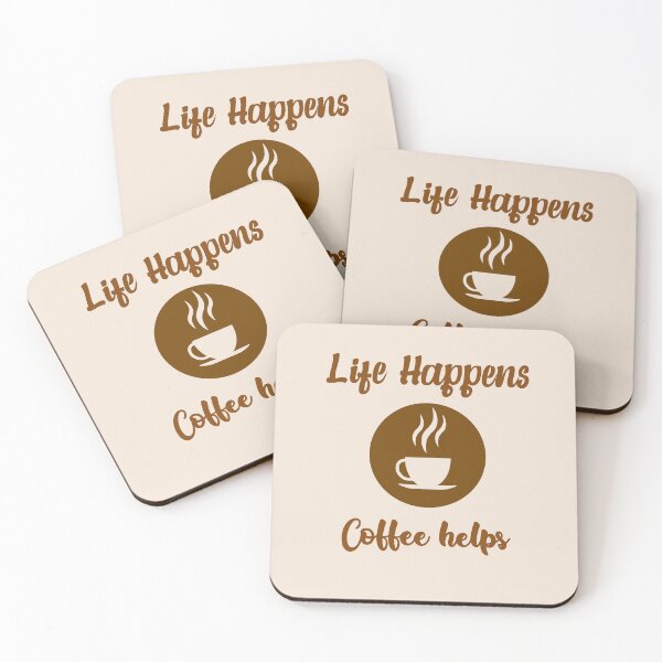 Item preview, Life Happens - Coffee Helps - (+ View this design on 75+ products) designed and sold by Julien Hebbrecht.