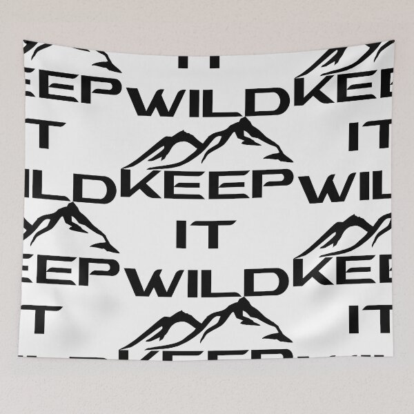 Item preview, KEEP IT WILD designed and sold by DomGDesign.