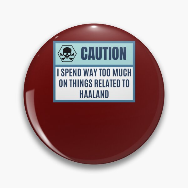 Item preview, I spend way to much on things related to Haaland - Haaland lover   designed and sold by Thelovtheframe.