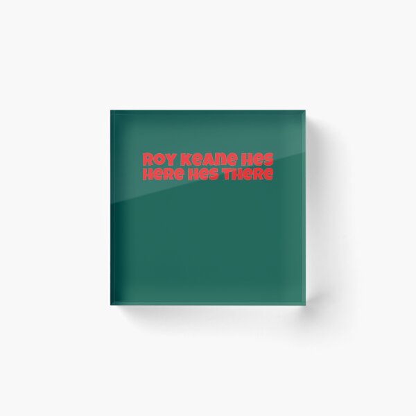 Item preview, Roy Keane Hes Here Hes There     designed and sold by Thelovtheframe.