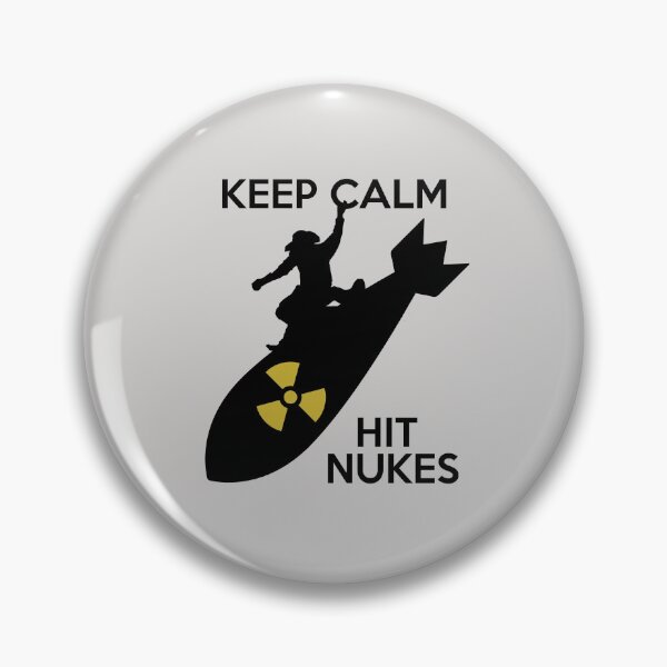 Item preview, Keep calm and hit nuke  designed and sold by yococo.