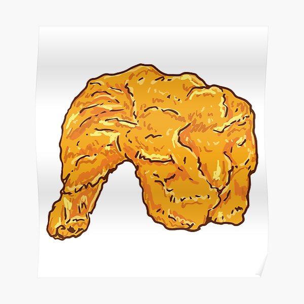 " fried chicken Leg quarter" Poster for Sale by forwardfocus | Redbubble
